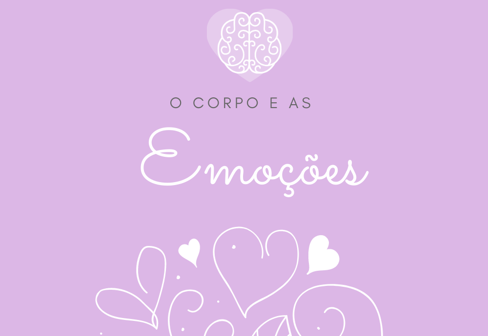 Quando o corpo fala…